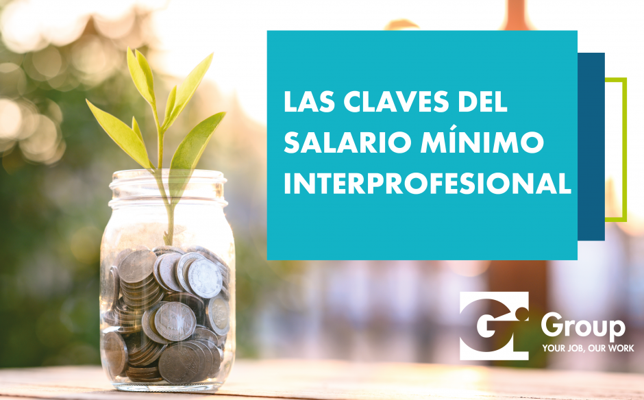 CLAVES PARA ENTENDER LA SUBIDA DEL SALARIO MÍNIMO