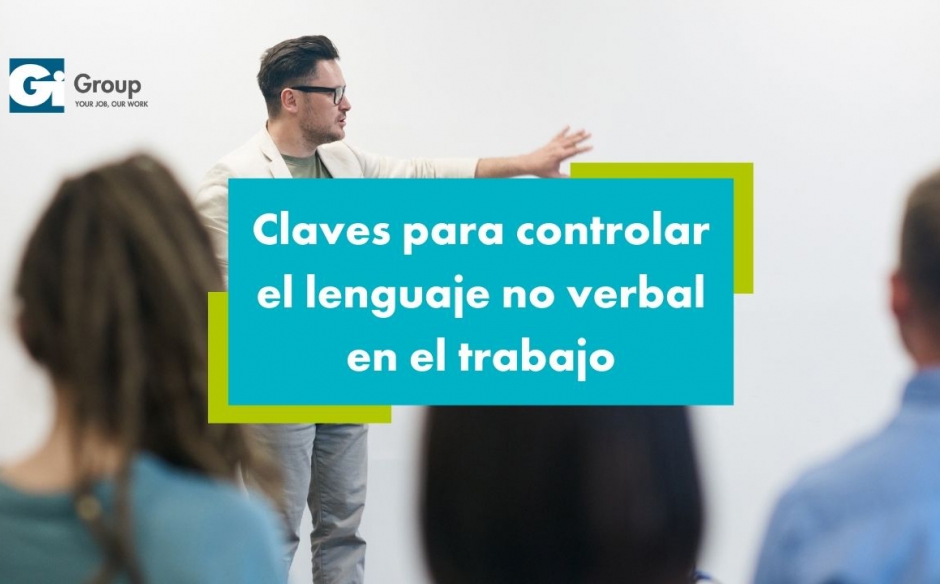 La importancia del lenguaje no verbal en el trabajo